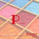 The alphabet of vivcolor P stands for pigments Pigments are